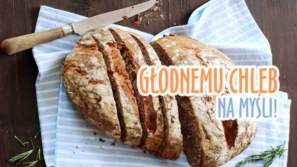 Chlebowe przysłowia